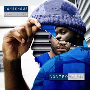 Consensus – Controversé EP